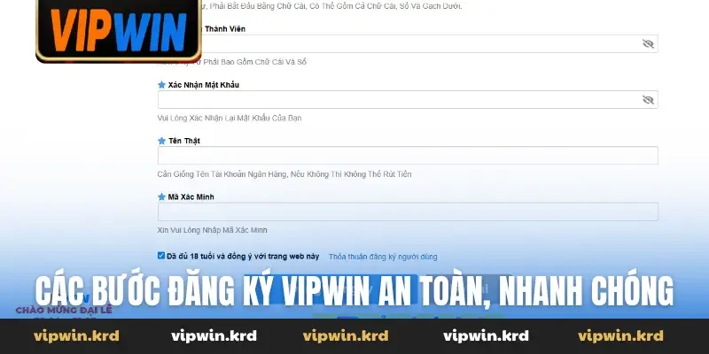 Các bước đăng ký Vipwin an toàn, nhanh chóng